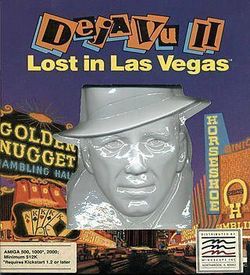 Deja Vu II - Lost In Las Vegas!!