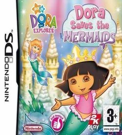 3633 - Dora The Explorer - Dora Saves The Mermaids (EU)