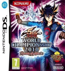 4852 - Yu-Gi-Oh! 5D's - World Championship 2010 - Reverse Of Arcadia