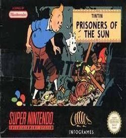 Adventures Of Tintin, The - Prisoners Of The Sun